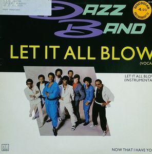 Front Cover Single The Dazz Band - Let It All Blow Front Cover Single The Dazz Band - Let It All Blow