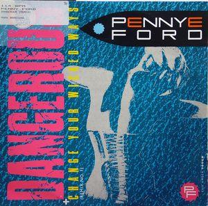 Front Cover Single Penny Ford - Dangerous Front Cover Single Penny Ford - Dangerous