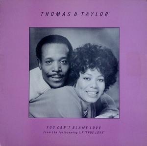 Front Cover Single Thomas And Taylor - You Can't Blame Love Front Cover Single Thomas And Taylor - You Can't Blame Love