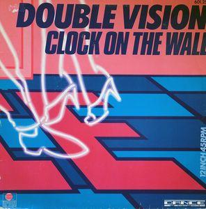 Front Cover Single Double Vision - Clock On The Wall Front Cover Single Double Vision - Clock On The Wall