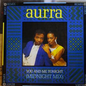Front Cover Single Aurra - You And Me Tonight Front Cover Single Aurra - You And Me Tonight
