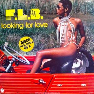 Front Cover Single Fat Larry's Band - Lookin' For Love Front Cover Single Fat Larry's Band - Lookin' For Love