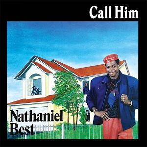 Front Cover Single Nathaniel Best - Call Him Front Cover Single Nathaniel Best - Call Him