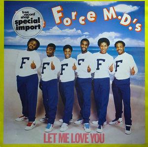 Front Cover Single Force M.d.'s - Let Me Love You Front Cover Single Force M.d.'s - Let Me Love You