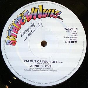 Front Cover Single Arnie's Love - I'm Out Of Your Life Front Cover Single Arnie's Love - I'm Out Of Your Life