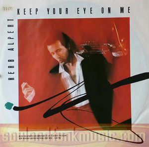 Herb Alpert - Keep Your Eye On Me