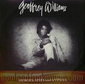 Geoffrey Williams - Heroes, Spies And Gypsies